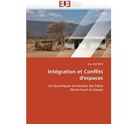 Intégration Et Conflits D'espaces