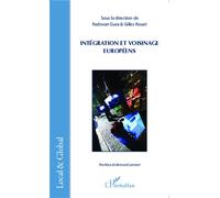 Gilles Rouet – Intégration et voisinage européens – Étude – Broché – L'Harmattan