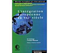 Intégration européenne au XXIème siècle - Jacques Bourrinet - Documentation Francaise - broché - Essai