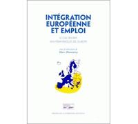 Intégration européenne et emploi : le cas des pays semi-périphériques de l'Europe - le cas des pays semi-périphériques de l'Europe - Marc Dusautoy - Presses De La Sorbonne Nouvelle - Livre