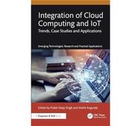 Integration of Cloud Computing and IoT - Taylor amp Francis Ltd - Taylor amp Francis Ltd - Livre en Anglais - Hardback Taylor amp Francis LtdTaylor amp Francis Ltd (Auteur)