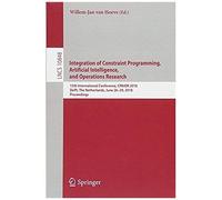 Integration Of Constraint Programming, Artificial Intelligence, And Operations Research