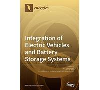 Integration Of Electric Vehicles And Battery Storage Systems