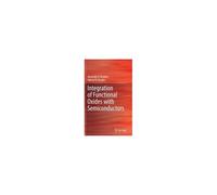 Integration Of Functional Oxides With Semiconductors
