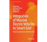 Intégration massive des VE au réseau intelligent – Avancées et perspectives – Springer Verlag