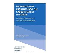 Integration Of Migrants Into The Labour Market In Europe