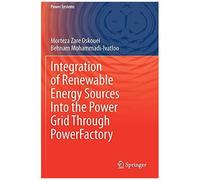 Integration Of Renewable Energy Sources Into The Power Grid Through Powerfactory