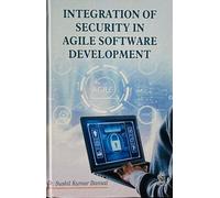 Integration Of Security In Agile Software Development (9789391385071)