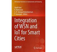Integration Of Wsn And Iot For Smart Cities