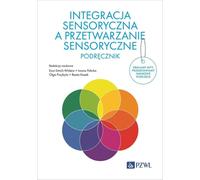 Intégration sensorielle et traitement sensoriel. Manuel