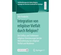 Integration Von Religiöser Vielfalt Durch Religion?