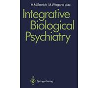 Integrative Biological Psychiatry
