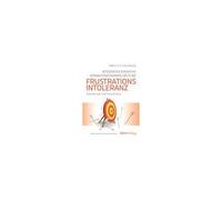 Integrative Kognitive Verhaltenstherapie (Ikvt) Bei Frustrationsintoleranz