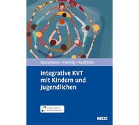 Integrative KVT mit Kindern und Jugendlichen: Mit E-Book inside und Arbeitsmaterial