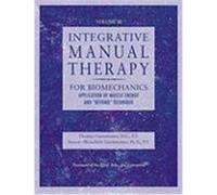 Integrative Manual Therapy for Biomechanics: Application of Muscle Energy and "Beyond" Technique Giammatteo, Thomas, Weiselfish-Giammatteo, Sharon, Giammatteo, Sharon (Auteur)