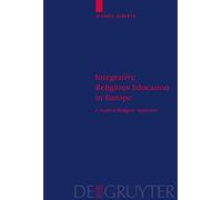 Integrative Religious Education In Europe