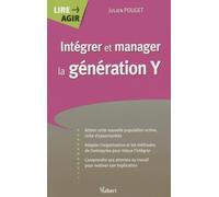 Intégrer et manager la génération Y