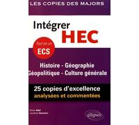 Intégrer Hec - Ecs Histoire Géographie Géopolitique Culture Générale