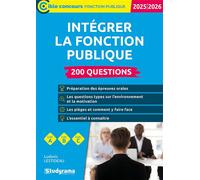 Intégrer la fonction publique - 200 questions (Catégories A, B et C - Édition 2025-2026) 2022 - Ludovic Lestideau - Studyrama Eds - broché - Scolaire / Universitaire
