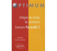 Intégrer les écoles de commerce - Concours Passerelle 2