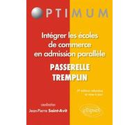 Intégrer les écoles de commerce en admission parallèle - 5e édition - Jean-Pierre Saint-Avit - Ellipses - broché - Scolaire / Universitaire