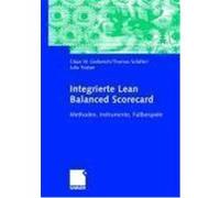 Integrierte Lean Balanced Scorecard Gerberich, Claus W.,Schäfer, Thomas,Teuber, Julia (Auteur)