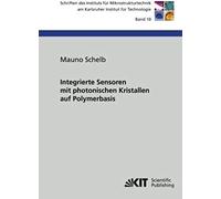 Integrierte Sensoren Mit Photonischen Kristallen Auf Polymerbasis