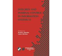 Integrity And Internal Control In Information Systems Vi