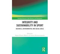 Intégrité et durabilité dans le sport – objectifs commerciaux, environnementaux et sociaux