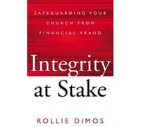 Integrity at Stake - [Version Originale] Rollie Neal Dimos (Auteur)