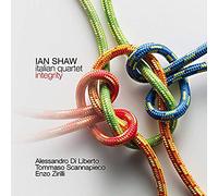 Integrity / Ian Shaw Italian Quartet