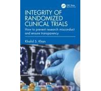 Integrity Of Randomized Clinical Trials