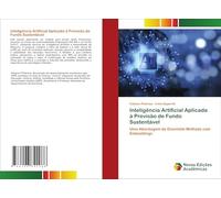 Inteligência Artificial Aplicada à Previsão de Fundo Sustentável: Uma Abordagem de Ensemble Methods com Embeddings