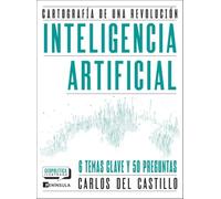 Inteligencia artificial. Cartografía de una revolución