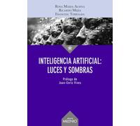 Inteligencia Artificial: luces y sombras