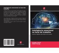 Inteligência Emocional No Local De Trabalho