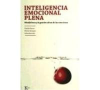 Inteligencia Emocional Plena: Mindfulness Y La Gestión Eficaz De Las Emociones - Recondo, Olivia, Enríquez, Héctor, Ramos Diaz, Natalia Recondo, Olivia, Enríquez, Héctor, Ramos Diaz, Natalia (Auteur)