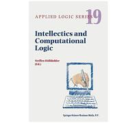 Intellectics And Computational Logic