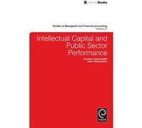 Intellectual Capital and Public Sector Performance by Indra Abeysekera Indra Abeysekera (Auteur)