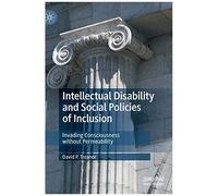 Intellectual Disability And Social Policies Of Inclusion