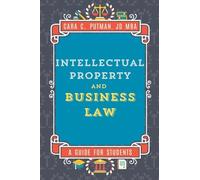 Intellectual Property and Business Law: A Guide for MGMT 492 Students