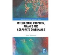 Intellectual Property, Finance And Corporate Governance