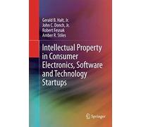 Intellectual Property In Consumer Electronics, Software And Technology Startups