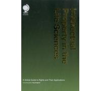 Intellectual Property In The Life Sciences