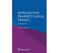 Intellectual Property Law in France