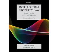 Intellectual Property Law: Text, Cases, and Materials