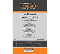 Intellectual Property Laws including Trademarks Act, Copyright Act and Patents Act