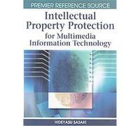 Intellectual Property Protection for Multimedia Information Technology