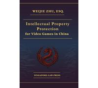 Intellectual Property Protection for Video Games in China