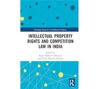 Intellectual Property Rights and Competition Law in India - Taylor amp Francis Ltd - Taylor amp Francis Ltd - Livre en Anglais - Hardback Taylor amp Francis LtdTaylor amp Francis Ltd (Auteur)